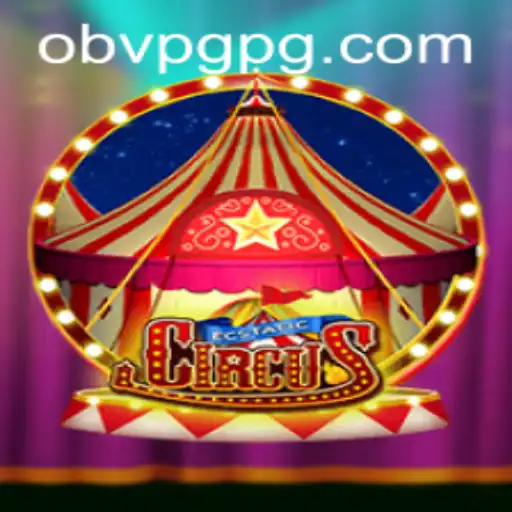 Descubra o Universo Encantador de EcstaticCircus: Um Jogo Inovador da ObvPG.com