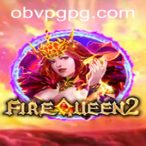 Descubra o Mundo de FireQueen2: O Novo Jogo Sensação